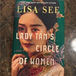 Lady Tan's Circle of Women Book by Lisa See